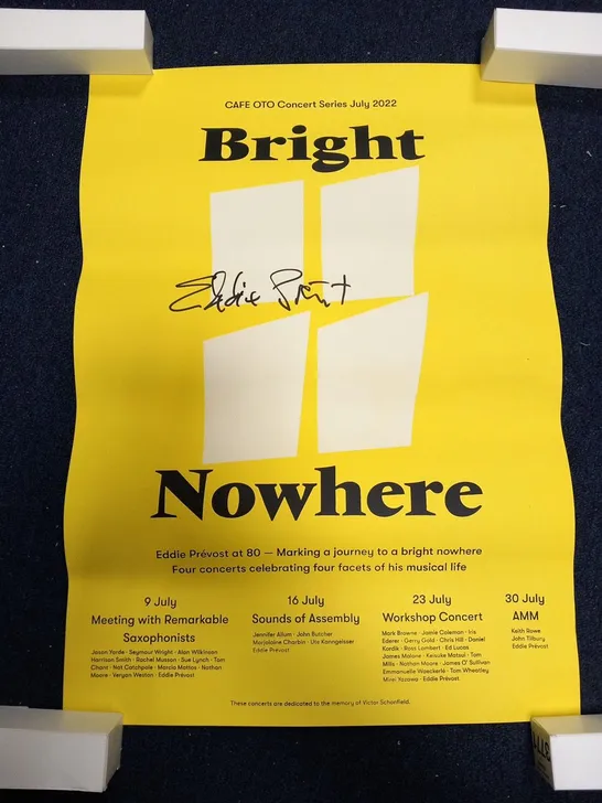 EDDIE PREVOST BRIGHT NOWHERE CONCERT OTO SERIES JULY 2022 SIGNED POSTER