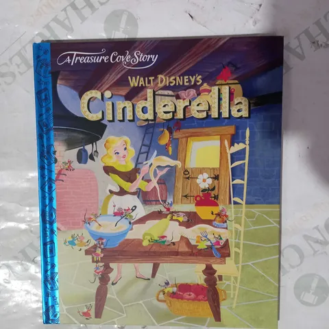 LOT OF APPROXIMATELY 10 X A TREASURE COVE STORY - WALT DINSEY'S CINDERELLA BOOKS