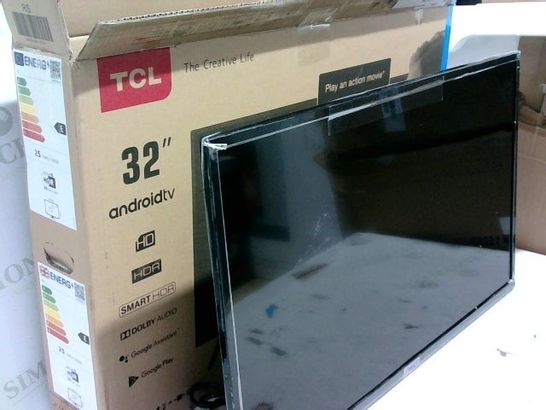 TCL 32 INCH ANDROID TV 