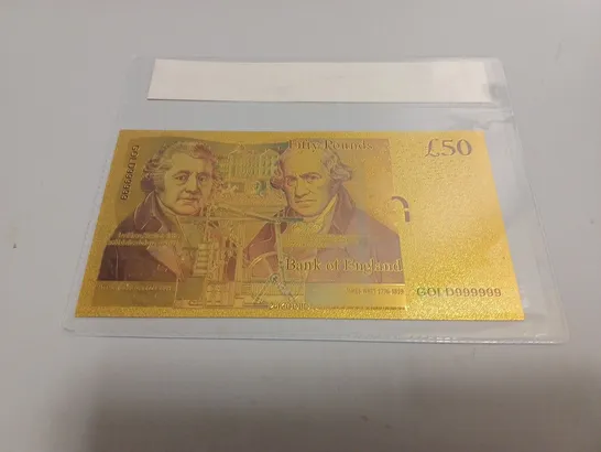 6 X GOLD FOIL REPLICA £50 BANK NOTES 