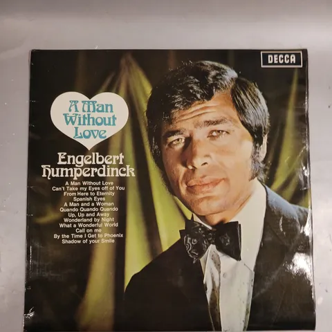 ENGELBERT HUMPERDINCK A MAN WITHOUT LOVE VINYL 