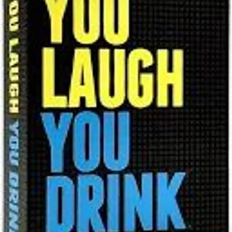 BOXED 'YOU LAUGH YOU DRINK' CARD GAME