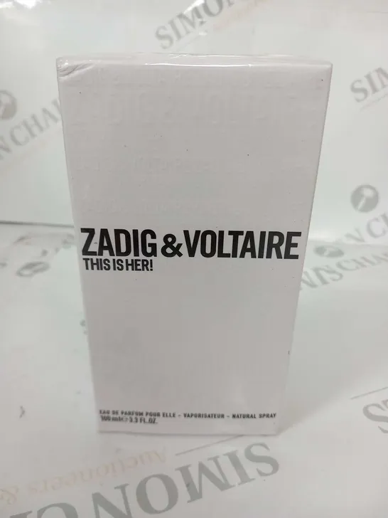 BOXED AND SEALED ZADIG AND VOLTAIRE THIS IS HER EAU DE PARFUM POUR ELLE 100ML