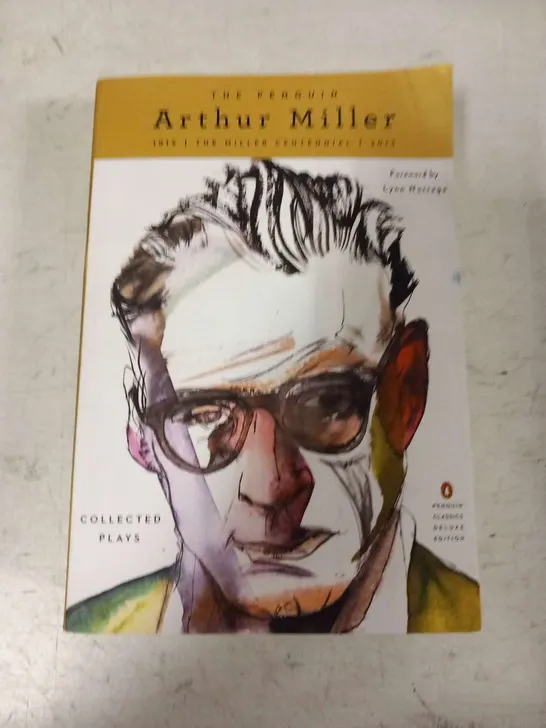 THE PENGUIN ARTHUR MILLER THE MILLER CETENNIAL COLLECTED PLAYS 