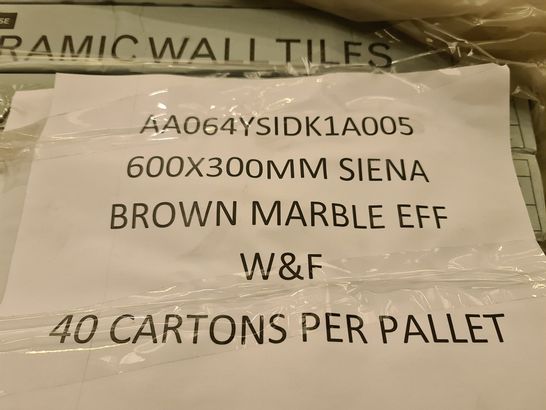 PALLET OF APPROXIMATELY 40 BRAND NEW CARTONS OF 5 SIENA BROWN MARBLE EFFECT CERAMIC TILES - 60X30CM