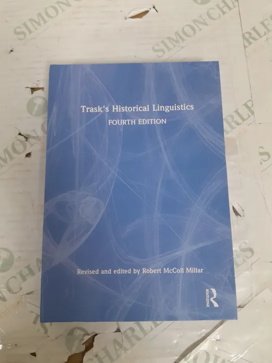 TRASKS HISTORICAL LINGUISTICS FOURTH EDITION