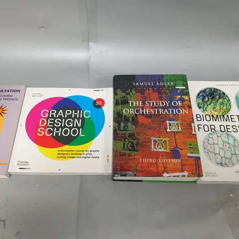 FOUR ASSORTED EDUCATIONAL BOOKS TO INCLUDE; PROCESS CONSULTATION MAOM CAPSTONE COURSE FOR THE UNIVERSITY OF PHOENIX, GRAPHIC DESIGN SCHOOL, THE STUDY OF ORCHESTRATION AND BIOMIMETICS FOR DESIGNERS