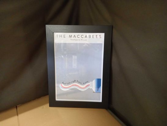 A3 BLACK PICTURE FRAME - THE MACCABEES TOOTHPASTE KISSES