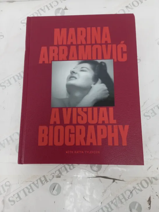 MARINA ABRAMOVIC A VISUAL BIOGRAPHY WITH KATYA TYLEVICH