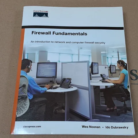 CISCO SYSTEMS FIREWALL FUNDAMENTALS 