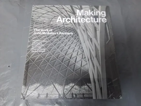 SEALED MAKING ARCHITECTURE THE WORK OF JOHN MCASLAN & PARTNERS