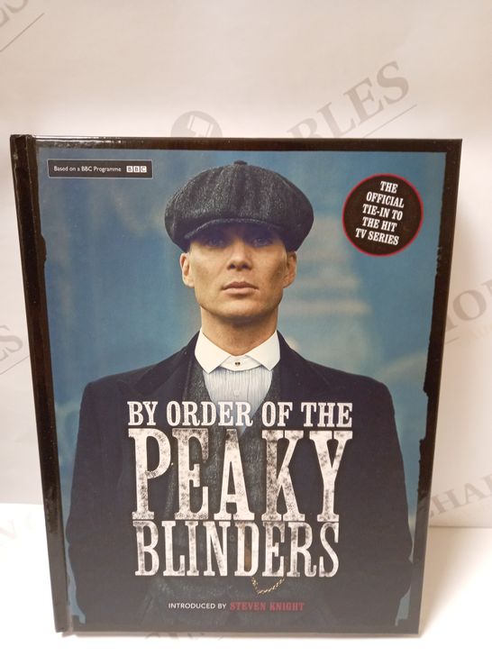 LOT OF APPROX 600 BY THE ORDER OF THE PEAKY BLINDERS BOOKS