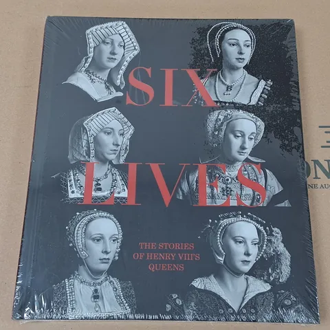 SEALED SIX LIVES THE STORIES OF HENRY'S QUEENS