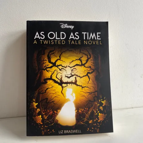 8 X DISNEY AS OLD AS TIME- A TWISTED TALE NOVEL