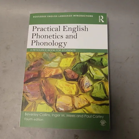 ROUTLEDGE ENGLISH PRACTICAL ENGLISH PHONETICS AND PHONOLOGY