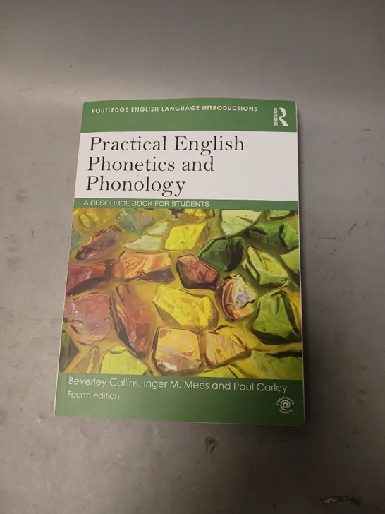 ROUTLEDGE ENGLISH PRACTICAL ENGLISH PHONETICS AND PHONOLOGY