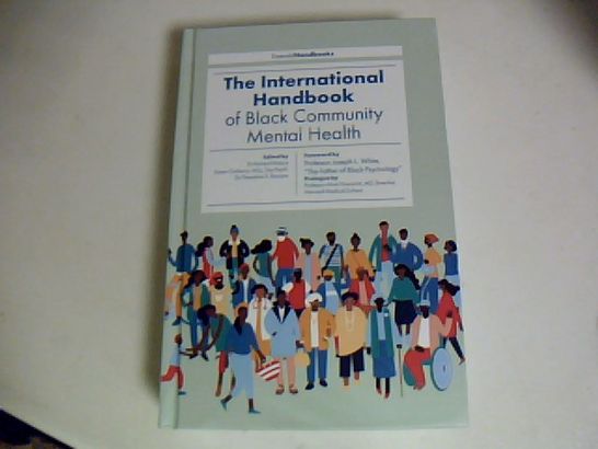 THE INTERNATIONAL HANDBOOK OF BLACK COMMUNITY MENTAL HEALTH EMERALD HANDBOOKS HARDBACK BOOK 