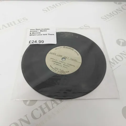 3 VERY RARE ACETATE VINYL 7” SINGLES TO INCLUDE. GUY DARELL, ARNOLD MARTIN & MORROW ETC.