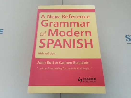 A NEW REFERENCE GRAMMAR OF MODERN SPANISH FIFTH EDITION