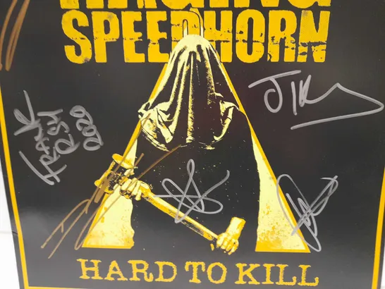 RAGING SPEEDHORN HARD TO KILL SIGNED VINYL ALBUM