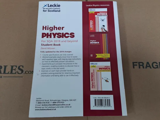 HIGHER PHYSICS FOR SQA 2019 AND BEYOND - STUDENT BOOK