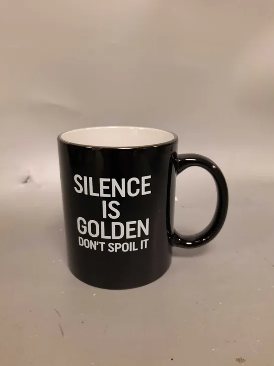 4 X "SILENCE IS GOLDEN" MUGS 