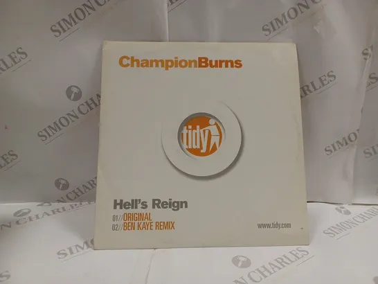 CHAMPION BURNS - HELL'S REIGN