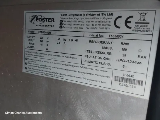 FOSTER TALL COMMERCIAL FRIDGE Model EPROG600M