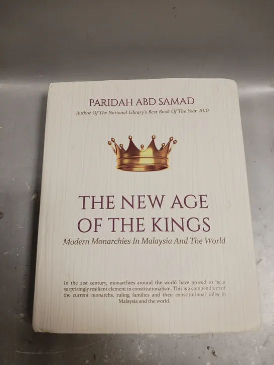 PARIDAH ABD SAMAD THE NEW AGE OF THE KINGS 