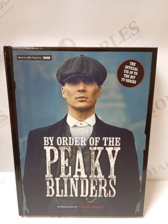 LOT OF APPROX 600 BY THE ORDER OF THE PEAKY BLINDERS BOOKS - COLLECTION ONLY