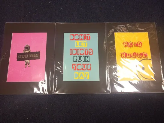 3 ASSORTED FAMOUS REBEL PRINTS TO INCLUDE; SPACE CADET, DON'T LET IDIOTS RUIN YOUR DAY AND ACID HOUSE