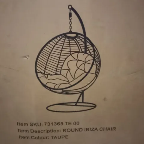BOXED ROUND IBIZA CHAIR IN TAUPE - 1 BOX