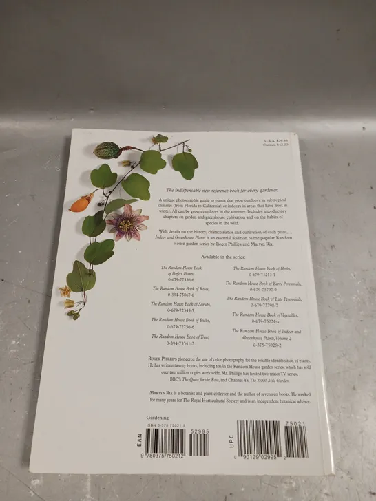 THE RANDOM HOUSE BOOK OF INDOOR AND GREENHOUSE PLANTS - VOL 1