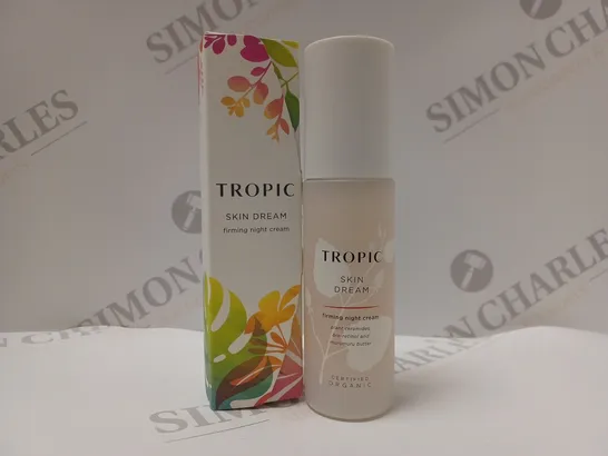 TROPIC SKIN DREAM FIRMING NIGHT CREAM 50ML