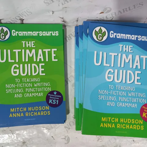 LOT OF APPROXIMATELY 8 ASSORTED GRAMMARSAURUS THE ULTIMATE GUIDE TO TEACHING BOOKS TO INCLUDE KS1, AND KS2