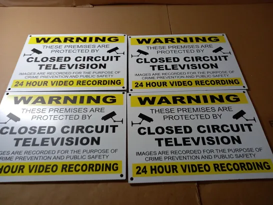 LOT OF 4 CCTV WARNING SIGNS