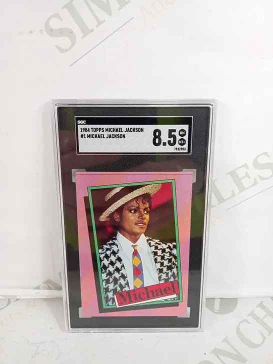 SGC 1984 TOPPS MICHAEL JACKSON #1 MICHAEL JACKSON - GRADE 8.5