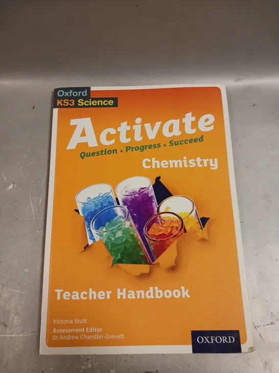 OXFORD KS3 ACTIVATE CHEMISTRY TEACHER HANDBOOK 