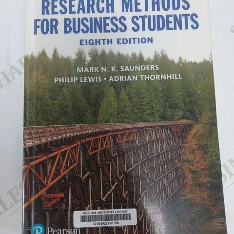 PEARSON RESEARCH METHODS FOR BUSINESS STUDENTS EIGHT EDITION