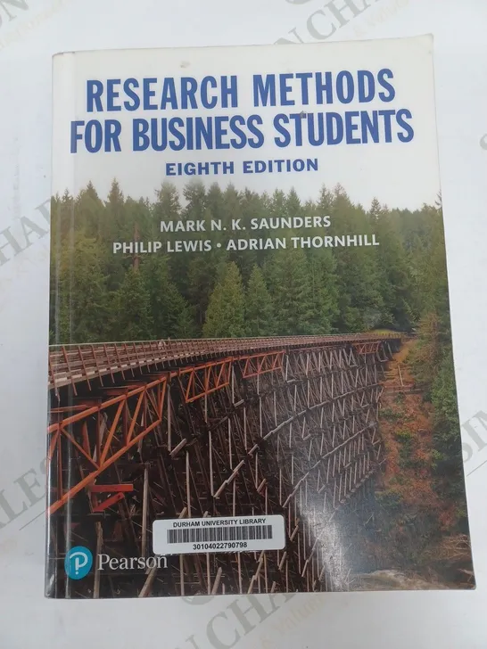 PEARSON RESEARCH METHODS FOR BUSINESS STUDENTS EIGHT EDITION