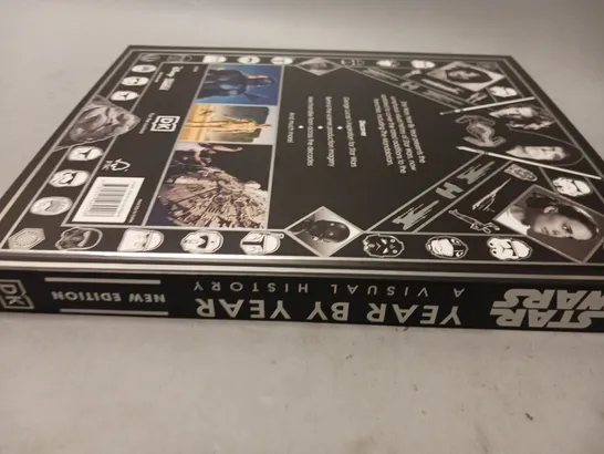 STAR WARS YEAR BY YEAR A VISUAL HISTORY NEW EDITION