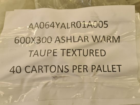 PALLET OF APPROXIMATELY 40 BRAND NEW ASHLAR WARM TAUPE TEXTURED TILES - 60X30CM