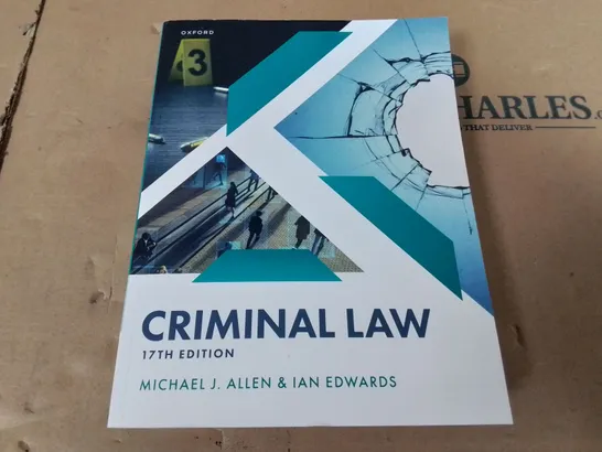 CRIMINAL LAW 17TH EDITION BY MICHAEL ALLEN AND IAN EDWARDS