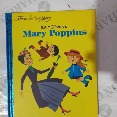 LOT OF APPROXIMATELY 10 X A TREASURE COVE STORY - WALT DINSEY'S MARY POPPINS BOOKS