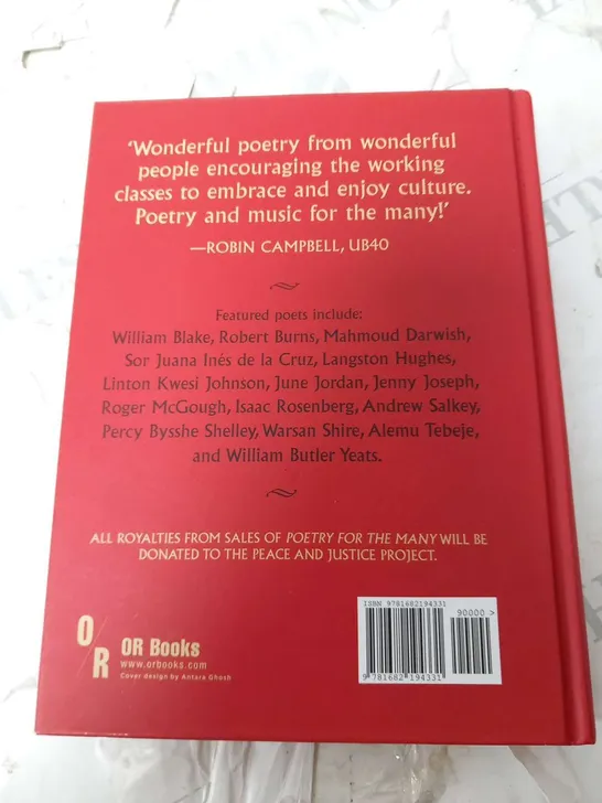 APPROXIMATELY 25 COPIES OF JEREMY CORBYN AND LEN MCCLUSKEY POETRY FOR THE MANY WITH FOREWORD BY MELISSA BENN AND INTRODUCTION BY KARIE MURPHY