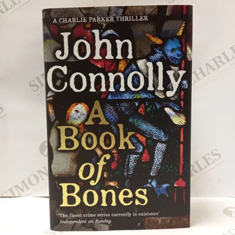 LOT OF 5 JOHN CONNOLLY A BOOK OF BONES