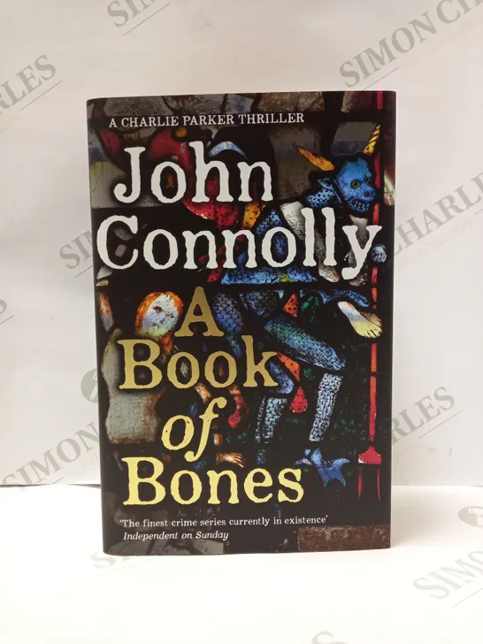 LOT OF 5 JOHN CONNOLLY A BOOK OF BONES