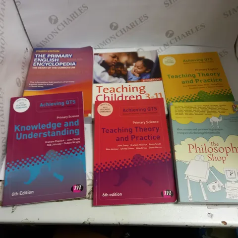 LOT OF 8 EDUCATIONAL BOOKS TO INCLUDE MATHEMATICS EXPLAINED, THE BEHAVIOUR CURU, AND TEACHING CHILDREN 3-11 ETC,