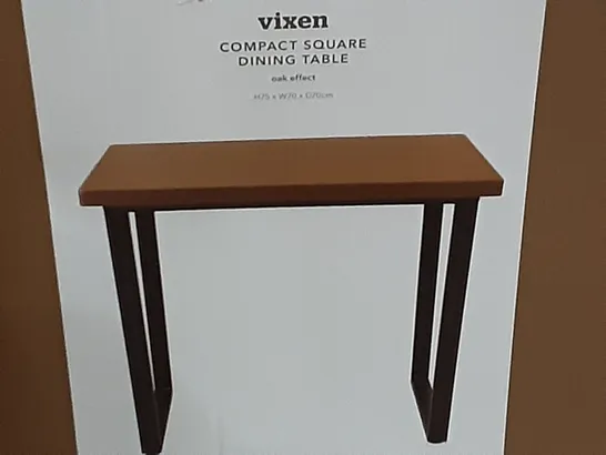 BOXED VIXEN COMPACT SQUARE DINING TABLE IN OAK EFFECT , H75 X W70 X D70CM 