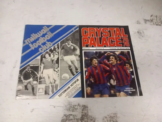 TWO ASSORTED FOOTBALL PROGRAMMES FROM THE 1970'S TO INCLUDE; CRYSTAL PALACE V MILLWALL 1976 AND MILLWALL V TOTENHAM HOTSPUR 1977